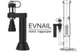 EVNAIL 2500mAh Wax Vaporizer Kit By King Van Vapes EVNAIL