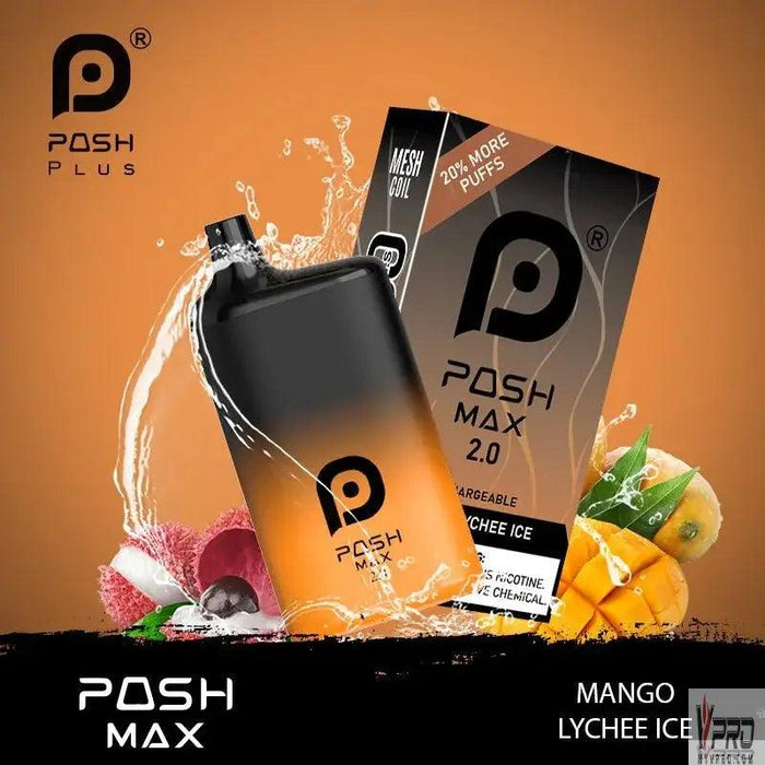 On Sale Flavor - Posh Max 2.0 5200 Disposable 5% - My Vpro